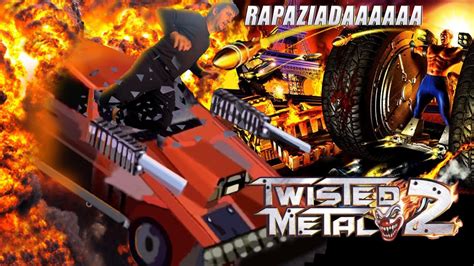 Twisted Metal 2 World Tour Playstation Frp Terça RetrÔ Com Participação Especial Youtube