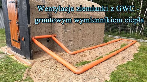 Ziemianka Piwniczka Ogrodowa 8 System Wentylacji Gruntowy