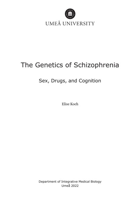 PDF The Genetics Of Schizophrenia Sex Drugs And Cognition