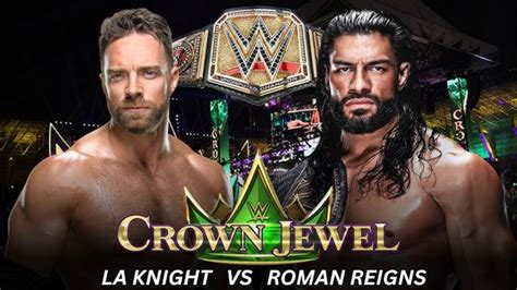 Roman Reigns Retaining Title Over LA Knight at Crown Jewel May ...