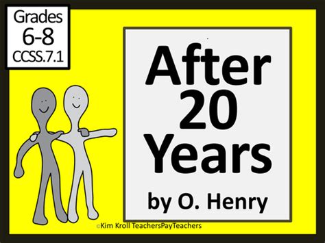 After 20 Years By O Henry Teaching Resources