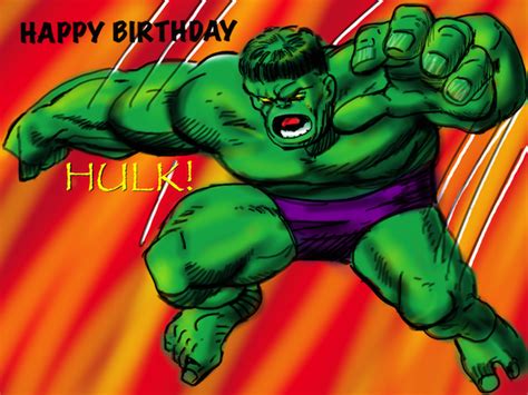 Happy Birthday Hulk By Zephyr2012 On Deviantart