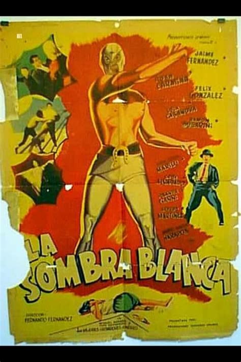 La Sombra Blanca The Movie Database Tmdb