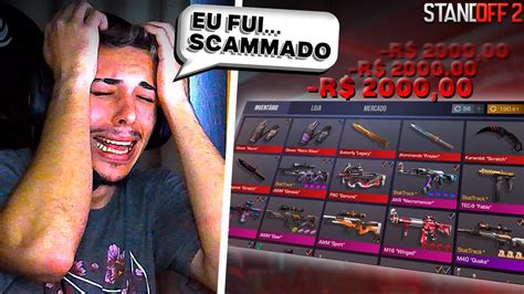 FUI SCAMMADO NO STANDOFF 2 INVENTÁRIO DE R 2000 00 YouTube