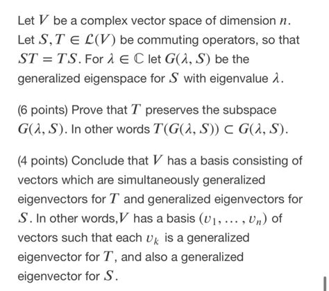 Solved Let V Be A Complex Vector Space Of Dimension N Let Chegg