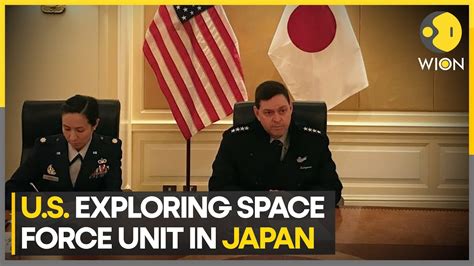 Us Eyes Space Force Unit In Japan Amid Chinas Growing Influence