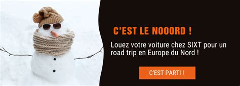 Road trip en Europe du Nord 5 pays à découvrir SIXT