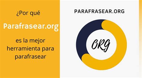 Por Qu Parafrasear Org Es La Mejor Herramienta Para Parafrasear