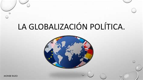 La Globalización Política Monse Vargas uDocz