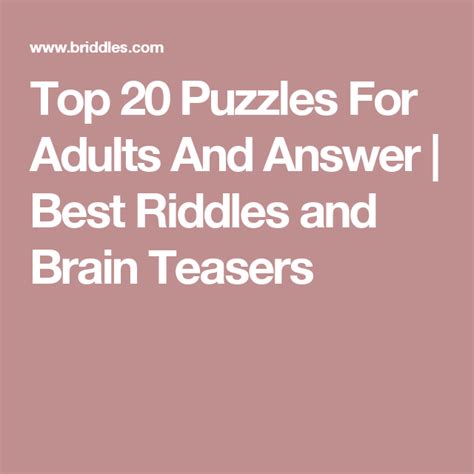 Top 20 Puzzles For Adults And Answer Best Riddles And Brain Teasers Brain Puzzles Brain