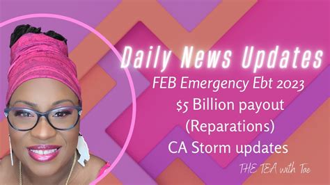 Feb Emergency Ebt Ca Storm Updates Billion Payouts