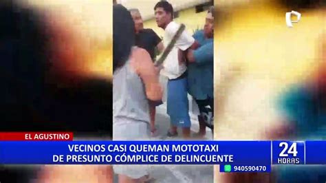 El Agustino Vecinos Intentan Quemar Mototaxi De Delincuentes V Deo