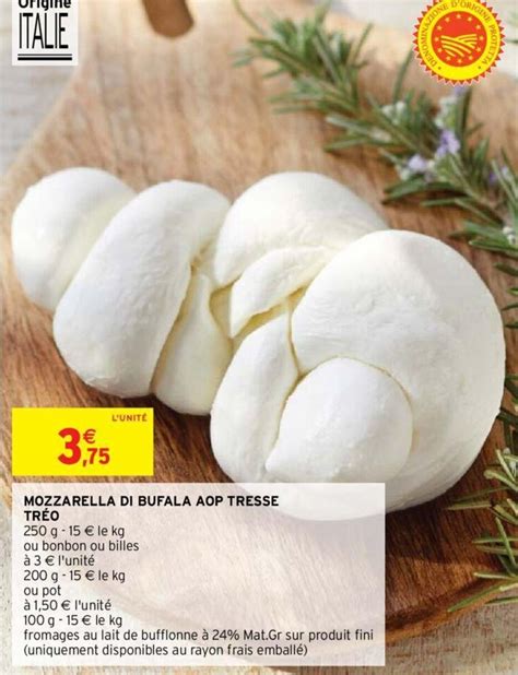 Promo Mozzarella Di Bufala Aop Tresse Tr O Chez Intermarch