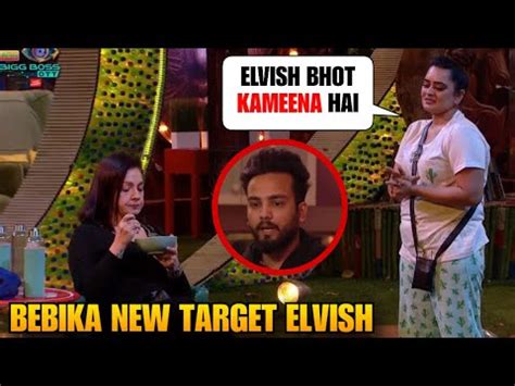 Bigg Boss Ott 2 Live Elvish Yadav Ke Khilaf Bebika Ne Bhare Pooja