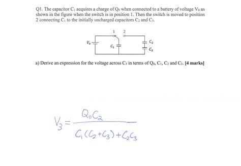 Solved Q1 The Capacitor C1 Acquires A Charge Of Q0 When Chegg