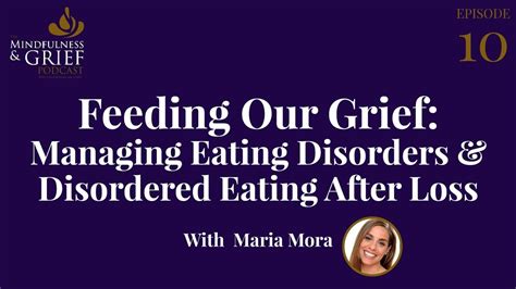 Feeding Our Grief Eating Disorders And Disordered Eating After Loss