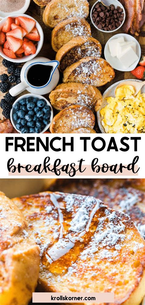 French Toast Breakfast Board Recipe French Toast Breakfast Fancy