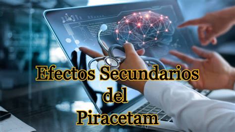 Efectos Secundarios Del Piracetam YouTube