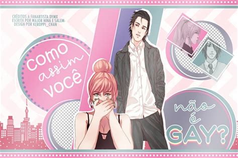 Como assim você não é Gay História escrita por MajorNina Spirit Fanfics e Histórias