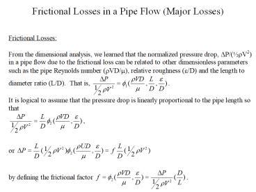 Ppt Frictional Losses In A Pipe Flow Major Losses Powerpoint