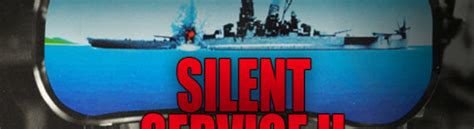 Silent Service 2 что это за игра трейлер системные требования