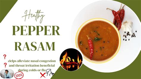 Pepper Rasam Miriyala Charu Immunity Booster Say Goodbye To