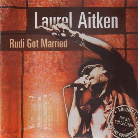 Laurel Aitken Rudi Got Married LP London Intl Ska Festival