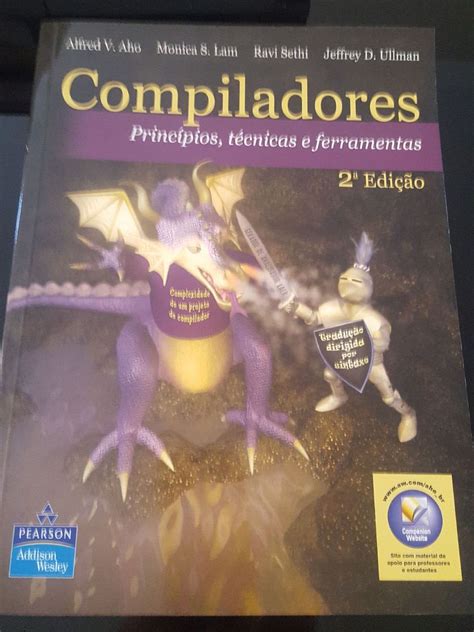 Compiladores Livro - Compiladores Principios,tecnicas e Ferramentas | Livro Compiladores ...