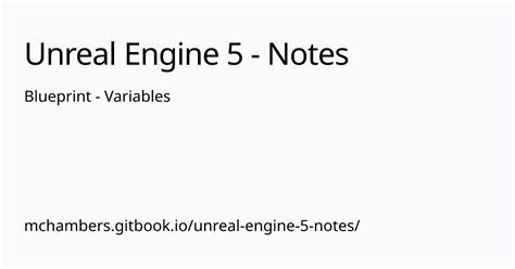 Blueprint - Variables | Unreal Engine 5 - Notes