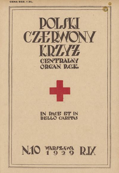 Polski Czerwony Krzyż centralny organ Polskiego Czerwonego Krzyża