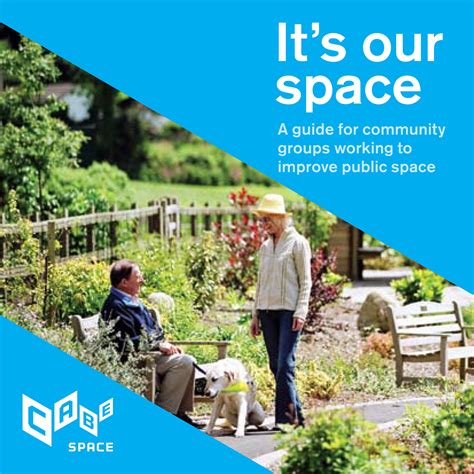The Glass-House - It's our space: a guide for community groups, CABE