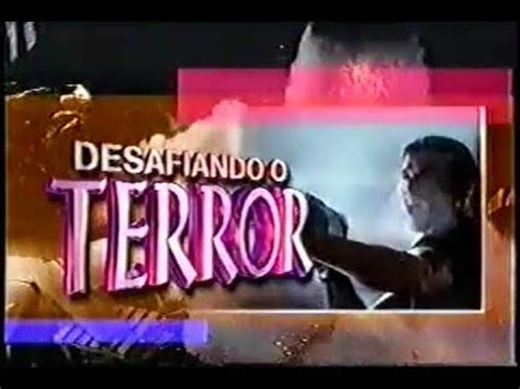 Desafiando O Terror Chamada Intercine Reprise