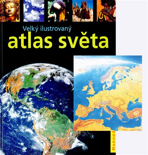 Velk Ilustrovan Atlas Sv Ta Knihcentrum Cz