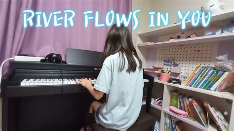 RIVER FLOWS IN YOU YouTube