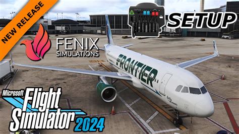 MSFS 2024 FENIX A319 320 321 MY QUICK THROTTLE AND REVERSER SETUP