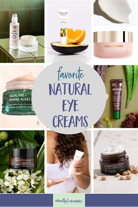 10 Best Natural Eye Creams Mindful Momma