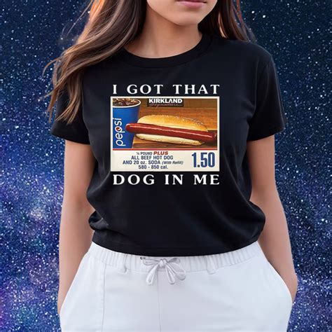 Official I Got That Dog In Me Keep 150 Dank Meme Shirt - ShirtsOwl Office