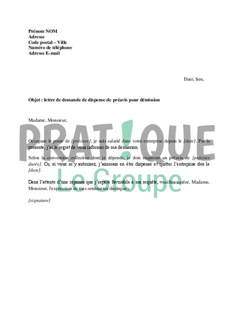 Lettre De Demande De Dispense De Pr Avis Pour D Mission Pratique Fr