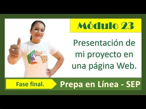 Módulo 23 Fase Final Presentación de mi proyecto en una página Web