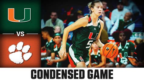 Miami Vs Clemson Condensed Game 2022 23 Acc Womens Basketball Youtube