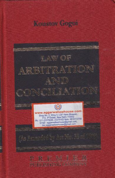 Premier Publishing Company Law Of Arbitration And Conciliation By Koustov Gogoi Edition 2020