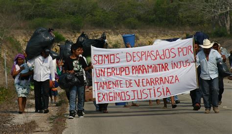 Desplazamiento Forzado En Chiapas Bajo La Complicidad Gubernamental