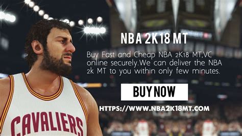 The Best Place To Buy NBA 2K18 MT And VC Shopping Store NBA 2K18