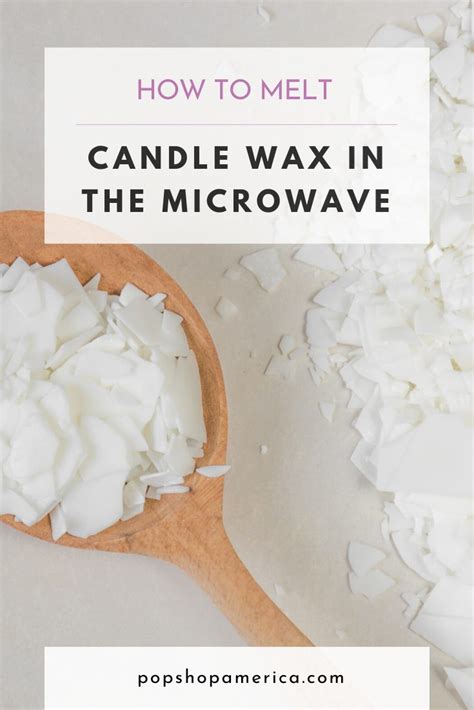 How to Melt Candle Wax in the Microwave