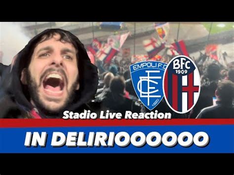 Empoli Bologna 0 1 Stadio Live Reaction IL SETTORE OSPITI IN DELIRIO