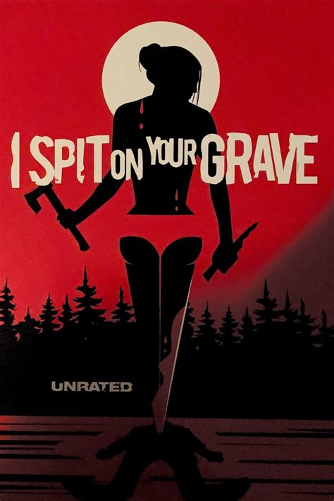 I Spit on Your Grave (2010) - Posters — The Movie Database (TMDB)