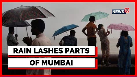 News On Twitter Maharashtra Rain Lashes Parts Of Mumbai Bringing