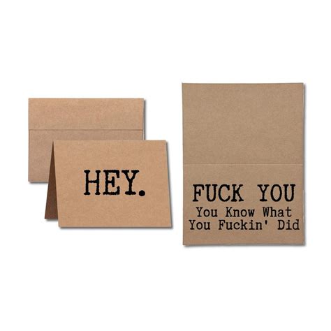 Sarcastic Mean Greeting Hey Fuck You You Know What You Fuckin Did