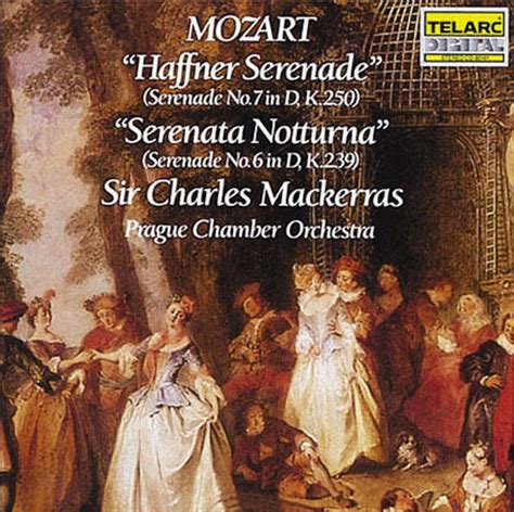 Haffner Serenade Serenata Notturna Wolfgang Amadeus Mozart Charles