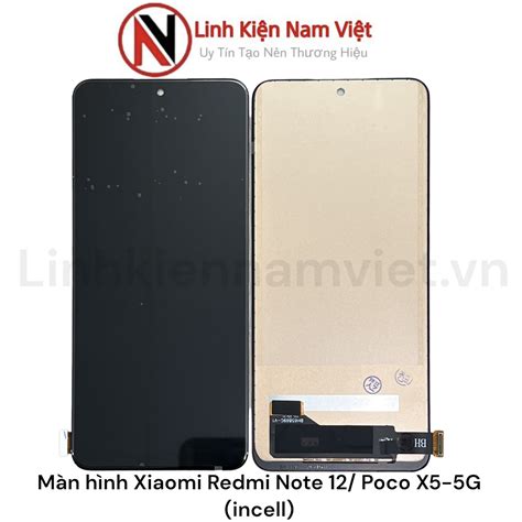 Màn hình Xiaomi Redmi Note 12 4G Note 12 5G Poco X5 5G incell